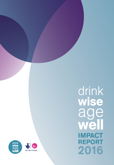 Drink Wise, Age Well: Impact Report 2016